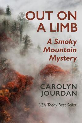 Out on a Limb: A Smoky Mountain Mystery