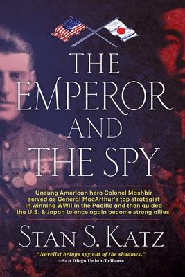 The Emperor and the Spy: The Secret Alliance to Prevent World War II