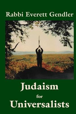 Judaism for Universalists