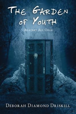 The Garden of Youth: Against All Odds