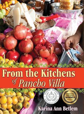 From the Kitchens of Pancho Villa Subscription