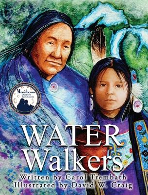 Water Walkers: Walking Lake Superior