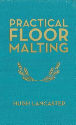 Practical Floor Malting