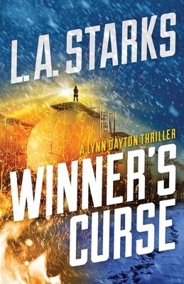 Winner's Curse: A Lynn Dayton Thriller