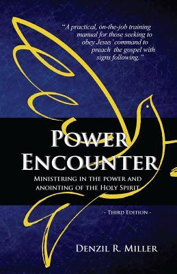 Power Encounter: Ministering in the Power and Anointing of the Holy Spirit Subscription