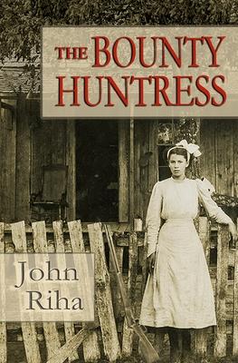 The Bounty Huntress: There's always a price to pay.