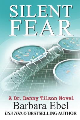 Silent Fear: A Medical Mystery