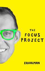 The Focus Project: The Not So Simple Art of Doing Less Subscription