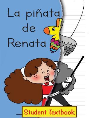 La piata de Renata Student Textbook