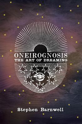 Oneirognosis: The Art of Dreaming