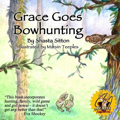 Grace Goes Bowhunting