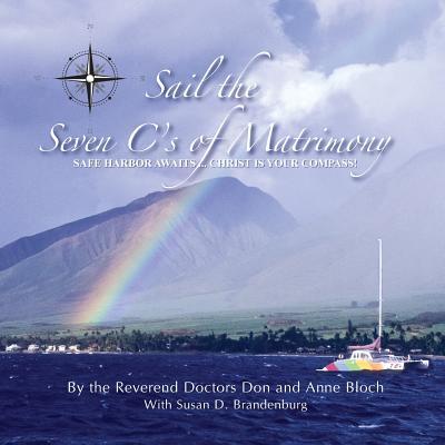 Sail the 7 C's of Matrimony