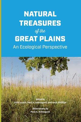 Natural Treasures of the Great Plains: An Ecological Perspective