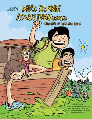 The Comic Version of, kid's Zombie Adventure Series: The Mystery of Sellers Lake