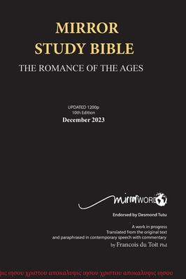 Mirror Study Bible 10th Edition 1200 page Hardcover Updated December 2023 [Case Laminate] 7 X 10 Inch, Wide Margin.