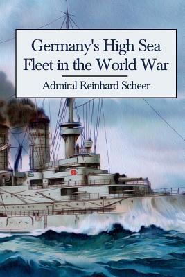 Germany's High Sea Fleet in the World War