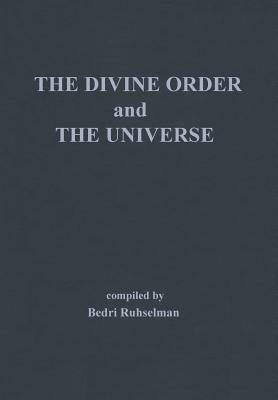 The Divine Order and the Universe