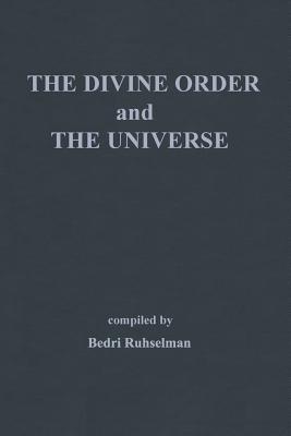 The Divine Order and the Universe