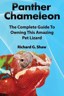 Panther Chameleons, Complete Owner's Manual