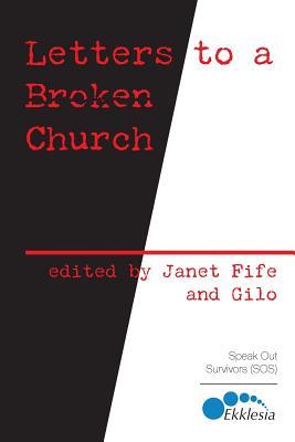 Letters to a Broken Church