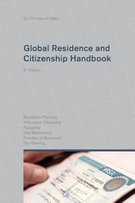 Global Residence and Citizenship Handbook