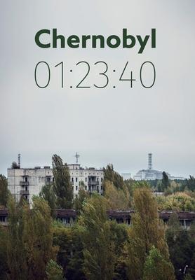 Chernobyl 01: 23:40: The incredible true story of the world's worst nuclear disaster