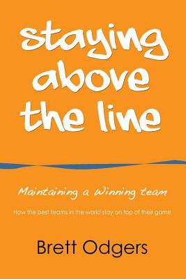 Staying Above the Line: Maintaining a winning team