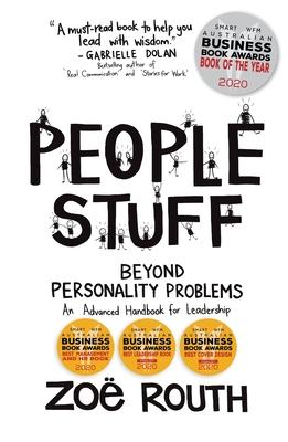 People Stuff - Beyond Personality Problems, An Advanced Handbook for Leadership Subscription