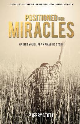 Positioned For Miracles