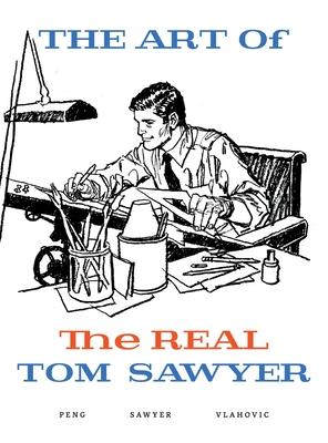 The Art of the REAL Tom Sawyer