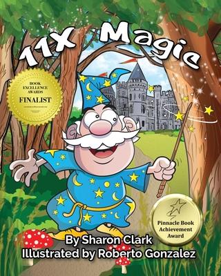 11X Magic: A Children's Picture Book That Makes Math Fun, With a Cartoon Rhyming Format to Help Kids See How Magical 11X Math Can Be Subscription