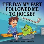 The Day My Fart Followed Me To Hockey Subscription