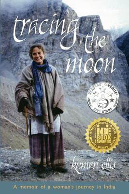 Tracing the Moon: A memoir of a woman's journey in India Subscription