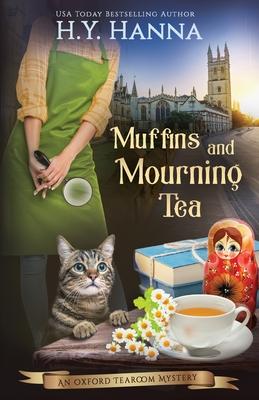 Muffins and Mourning Tea: The Oxford Tearoom Mysteries - Book 5