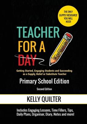 Teacher for a Day: Primary School Edition