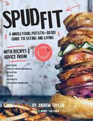 Spud Fit: A whole food, potato-based guide to eating and living. Subscription