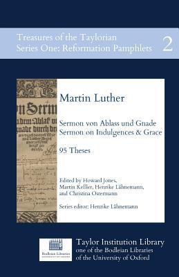 Sermon von Ablass und Gnade: Sermon on Indulgences and Grace, 95 Theses