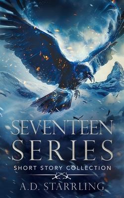 The Seventeen Series Ultimate Short Story Collection