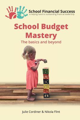 School Budget Mastery: The basics and beyond Subscription