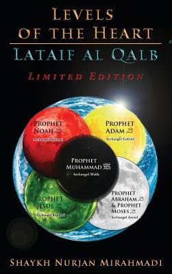 Levels of the Heart - Lataif al Qalb: Limited Edition - Full Colour Book