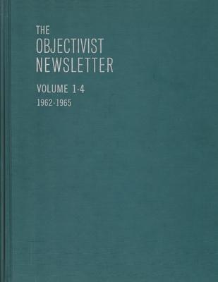 The Objectivist Newsletter: 1962-1965 Subscription