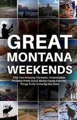 Great Montana Weekends Subscription