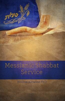 Messianic Shabbat Service