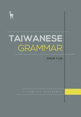 Taiwanese Grammar: A Concise Reference Subscription