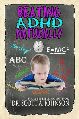 Beating ADHD Naturally