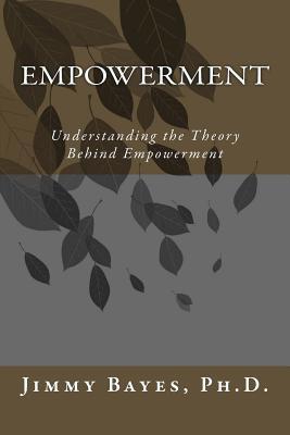 Empowerment: Understanding the Theory Behind Empowerment Subscription