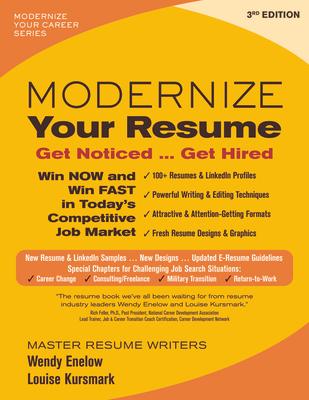 Modernize Your Resume: Get Noticed ... Get Hired