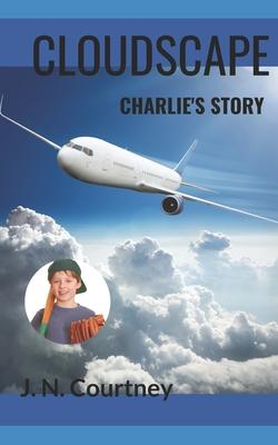 Cloudscape: Charlie's Story