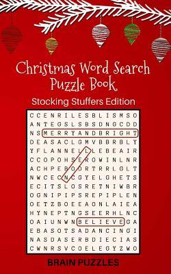 Christmas Word Search Puzzle Book: Stocking Stuffers Edition: Great Gift for Kids and Adults!