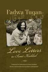 Fadwa Tuqan: Love Letters to Sami Haddad Subscription